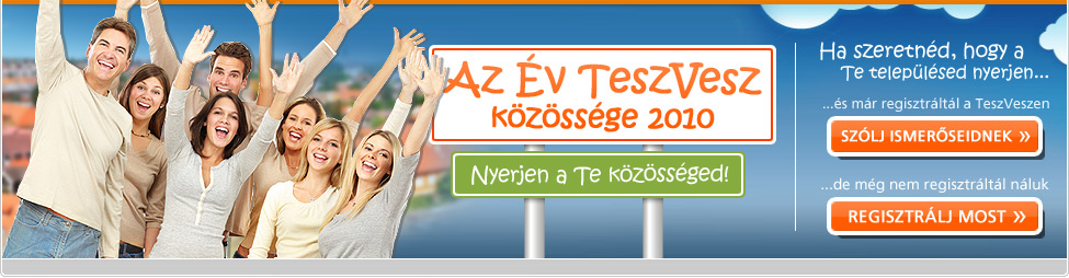 Keress�k Magyarorsz�g legakt�vabban teszveszez� telep�l�s�t!